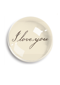 I Love Your Script Crystal Dome Paperweight