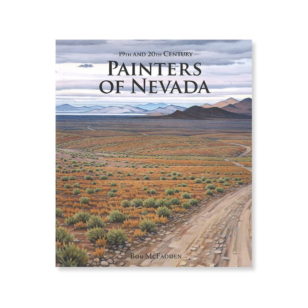 19th And 20th Century Painters of Nevada