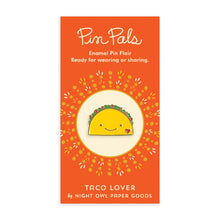 Load image into Gallery viewer, Taco Lover Enamel Pin

